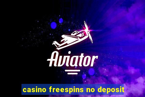 casino freespins no deposit