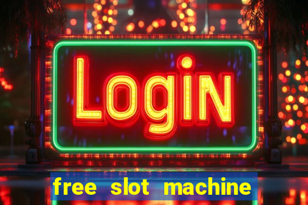 free slot machine games 777