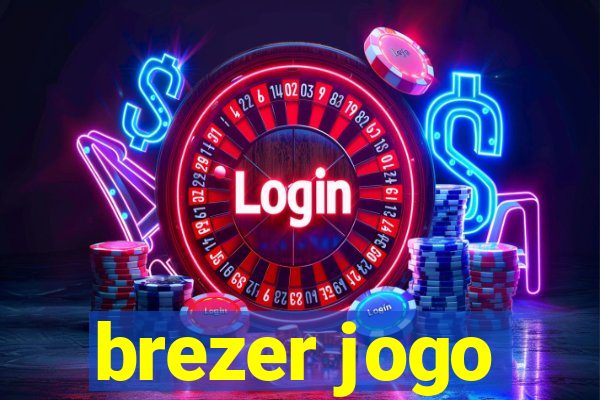 brezer jogo