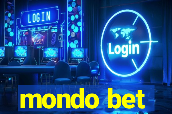 mondo bet