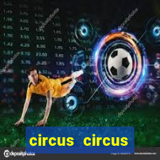 circus circus resort and casino