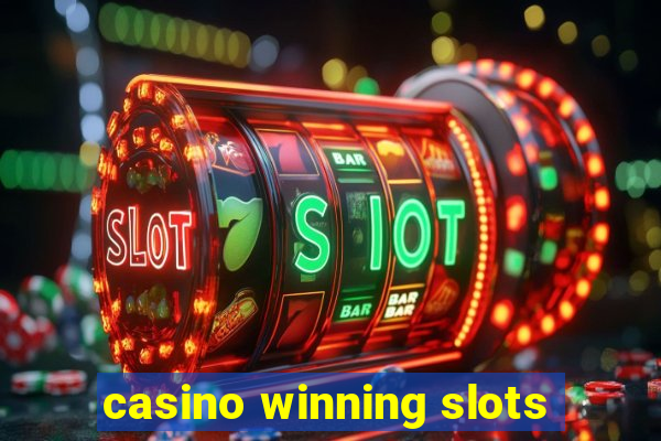 casino winning slots