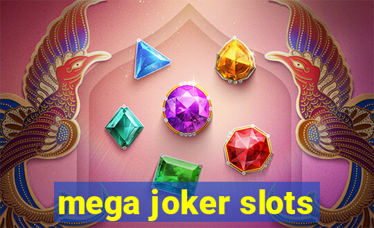 mega joker slots