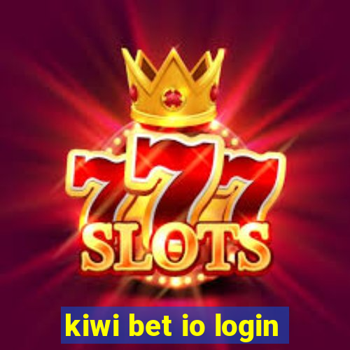 kiwi bet io login