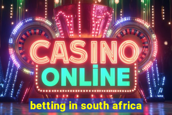 betting in south africa