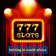 betting in south africa