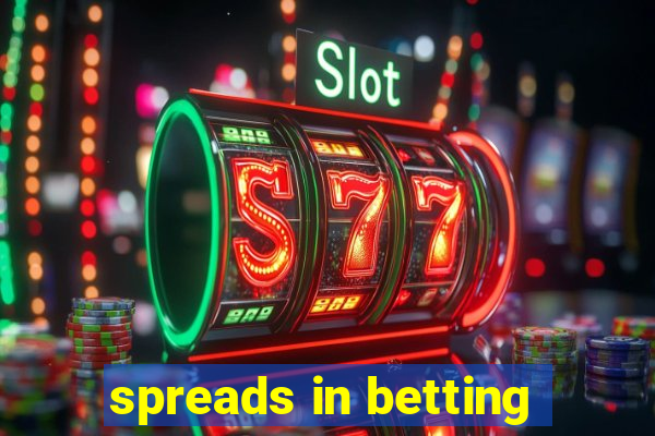 spreads in betting