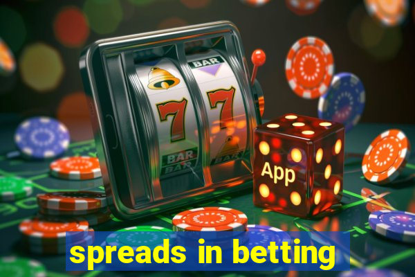 spreads in betting