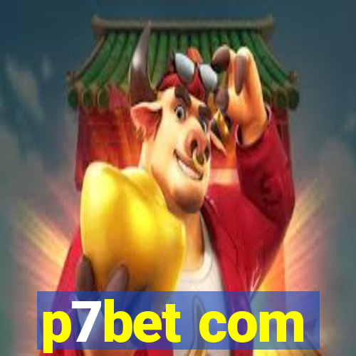 p7bet com