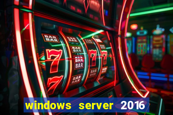 windows server 2016 download iso pt-br