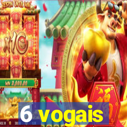 6 vogais