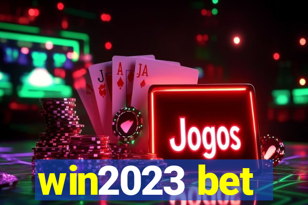 win2023 bet