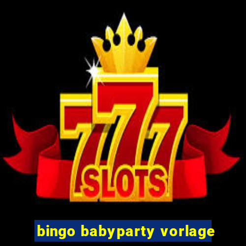 bingo babyparty vorlage