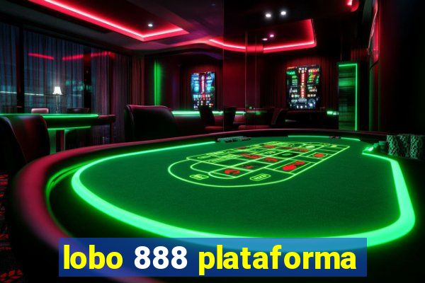 lobo 888 plataforma