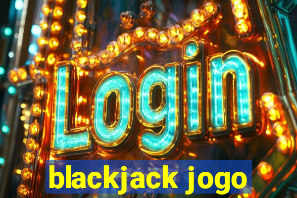 blackjack jogo