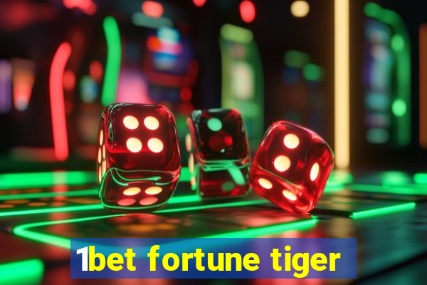 1bet fortune tiger