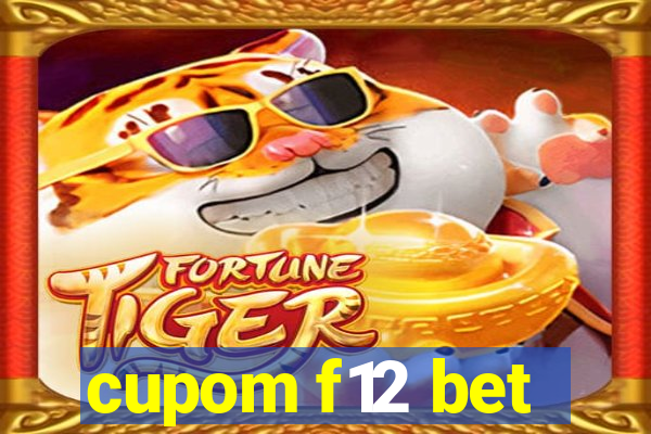 cupom f12 bet