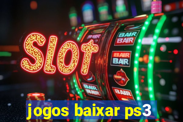 jogos baixar ps3