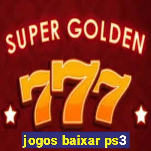 jogos baixar ps3