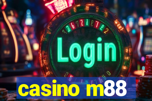 casino m88