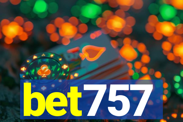 bet757