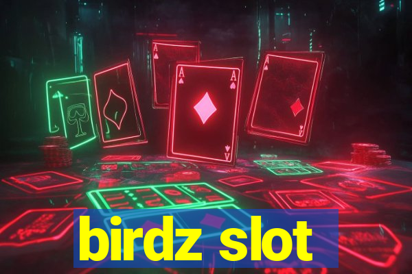 birdz slot