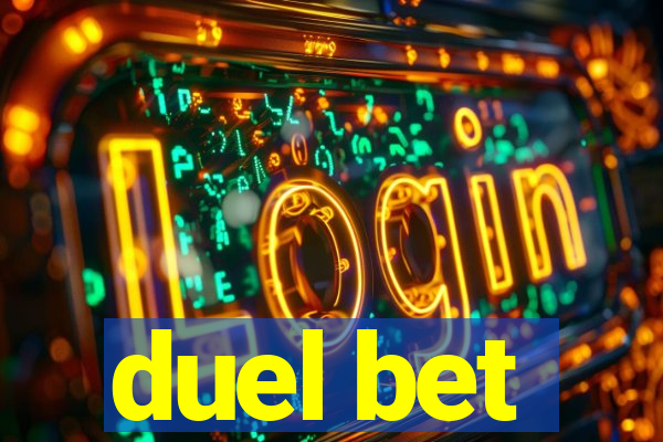 duel bet