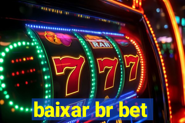 baixar br bet