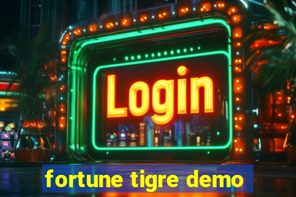 fortune tigre demo