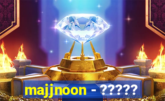 majjnoon - ?????