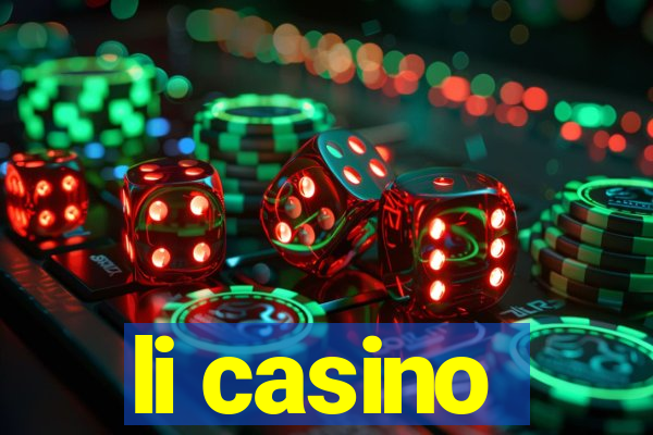 li casino