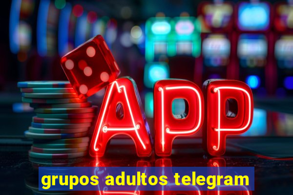 grupos adultos telegram