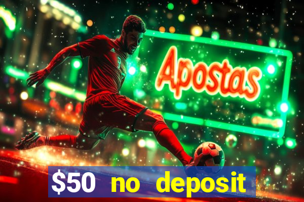 $50 no deposit mobile casino