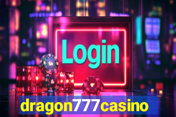 dragon777casino