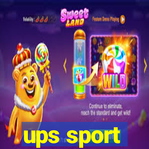 ups sport