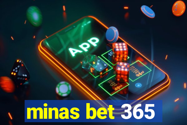 minas bet 365