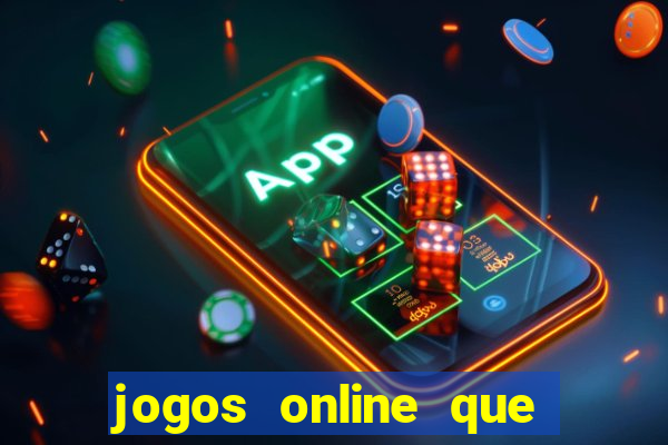 jogos online que paga dinheiro de verdade