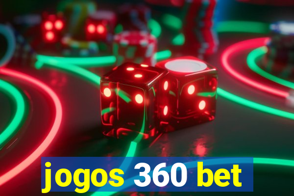 jogos 360 bet