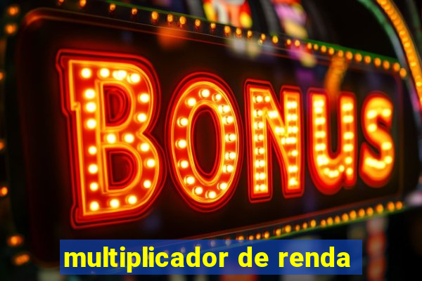 multiplicador de renda