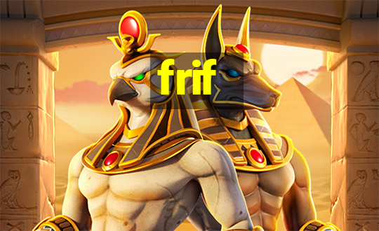 frif