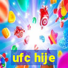 ufc hije