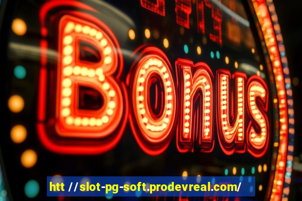 htt //slot-pg-soft.prodevreal.com/