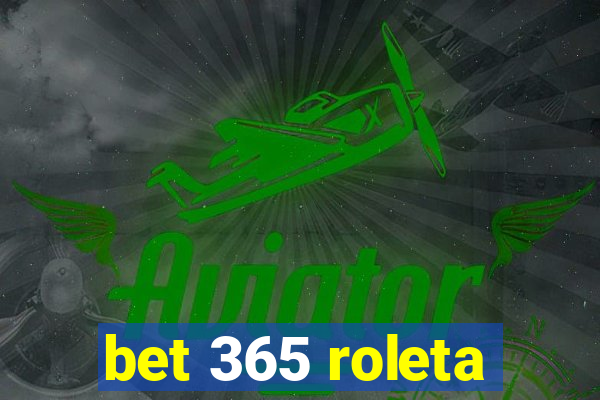 bet 365 roleta