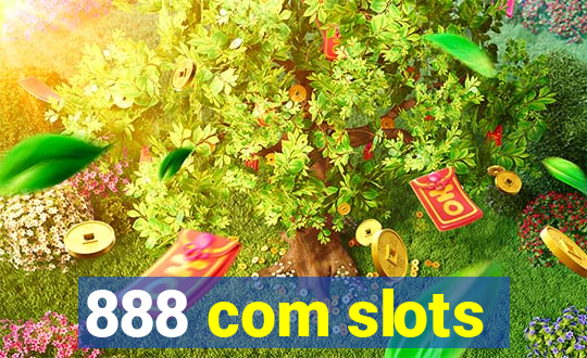 888 com slots