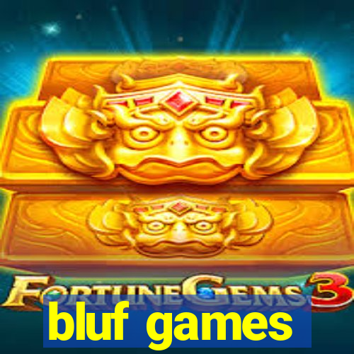 bluf games