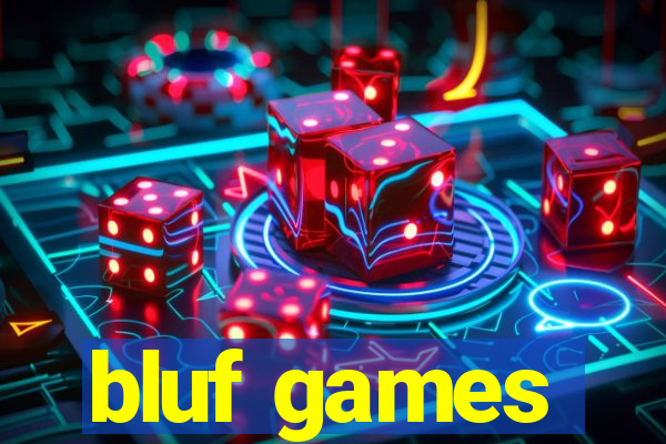 bluf games