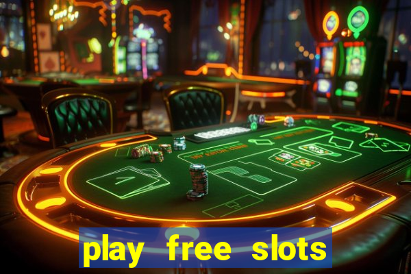 play free slots for free