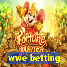 wwe betting