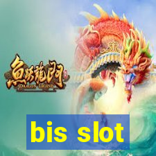 bis slot