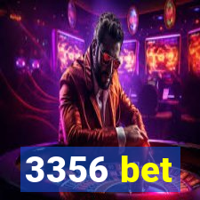 3356 bet